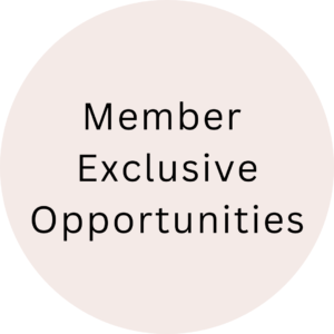 Where Women Connect Member Exclusive Opportunities membership perks