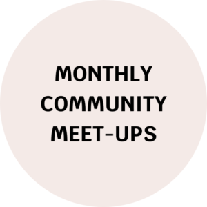 where women connect monthly community meet-ups