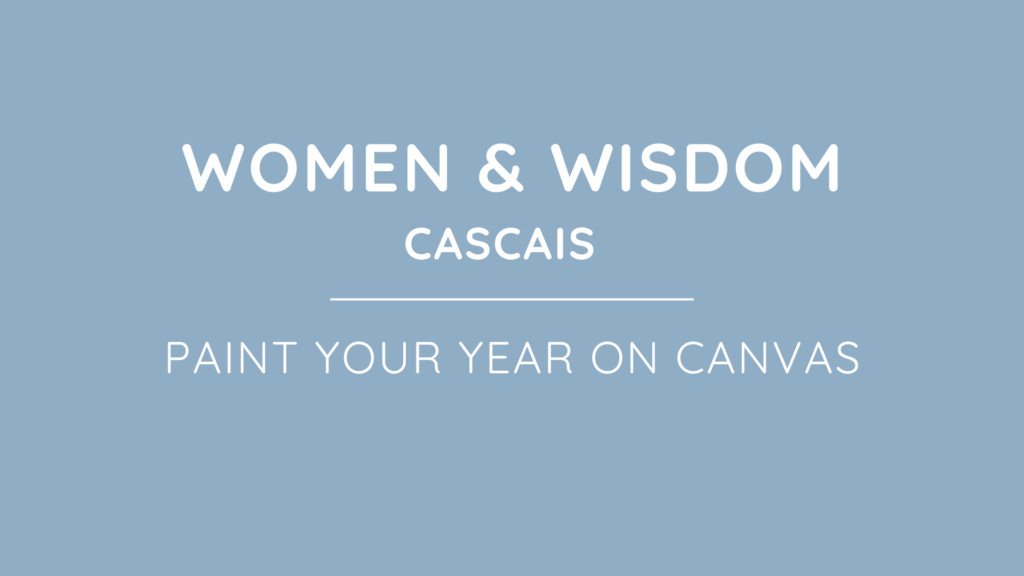 Women & Wisdom Cascais Paint your year on canvas